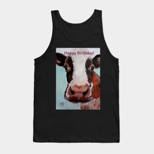 Happy Birthday greeting card featuring cow face Tank Top